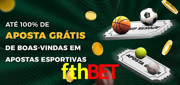 fthbet Ate 100% de Aposta Gratis